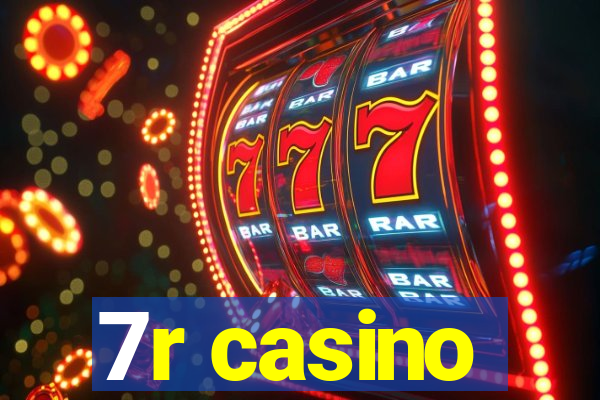 7r casino